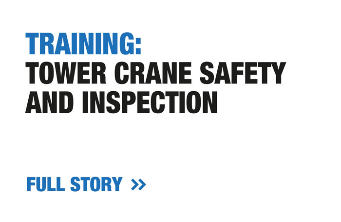 Training: Tower crane safety and inspection